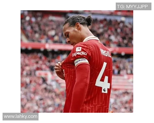 范戴克直言球队惨败责任在球员呼吁团结共克时艰